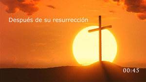 Despues de su resurreccion